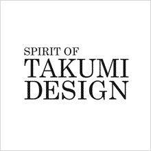 SPIRIT OF TAKUMI DESIGN